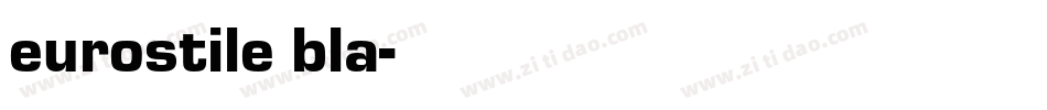 eurostile bla字体转换